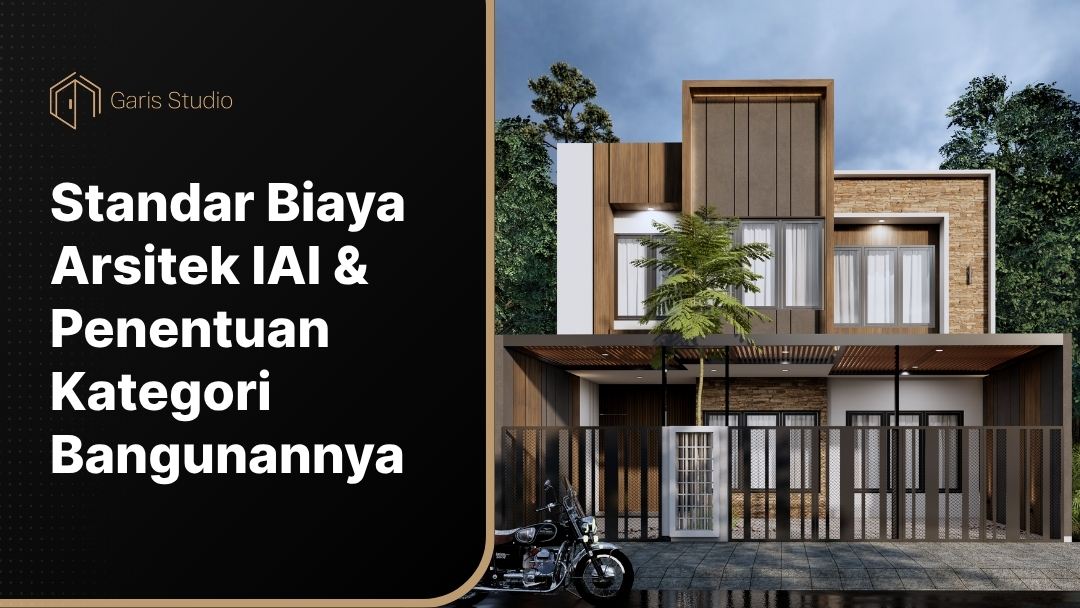 Cover Standar Biaya Arsitek IAI dan Penentuan Kategori Bangunannya
