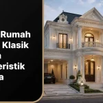 Desain Rumah Mewah Klasik